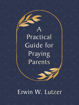 cover image of A Practical Guide for Praying Parents